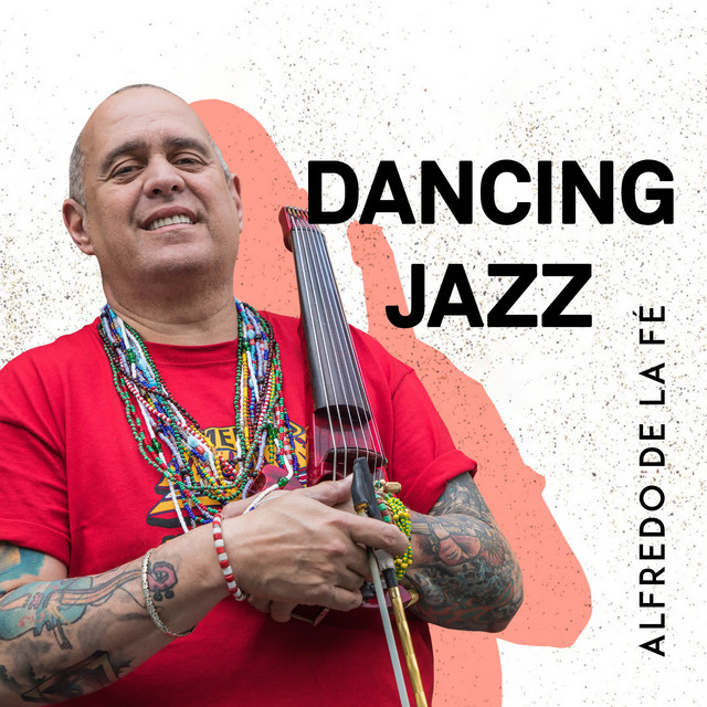 Alfredo De La Fe "Dancing Jazz" album cover